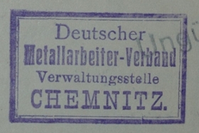 Foto: Stempel mit Beschriftung „Deutscher Metallarbeiter-Verband Verwaltungsstelle Chemnitz“