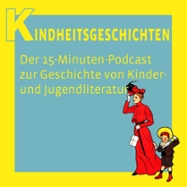 Foto: Der 15-Minuten-Podcast zur Ausstellung: Kindheitsgeschichten