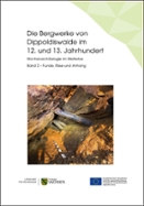 Foto: Die Bergwerke von Dippoldiswalde im 13. und 13. Jahrhundert, Band II